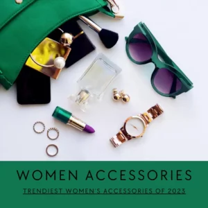 Women’s Accessories